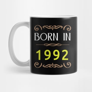 Since 1992 Born in 1992 Mug